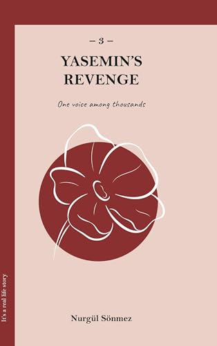 Yasemin's Revenge 3: ONE VOICE AMONG THOUSANDS von BoD – Books on Demand
