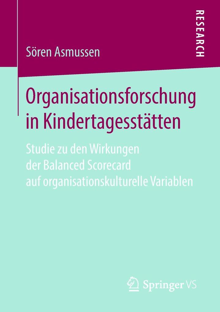 Organisationsforschung in Kindertagesstätten von Springer Fachmedien Wiesbaden