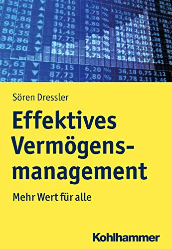 Effektives Vermögensmanagement: Mehr Wert für alle