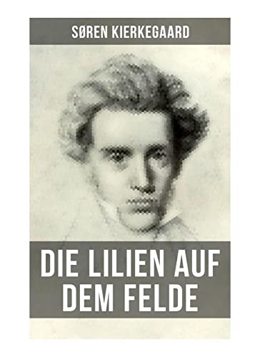 Die Lilien auf dem Felde von Musaicum Books