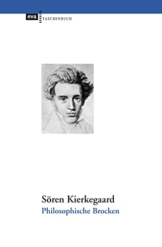 Philosophische Brocken: Übersetzt und mit Glossar, Bibliographie sowie einem Essay »Zum Verständnis des Werkes« herausgegeben von Liselotte Richter von CEP Europäische Verlagsanstalt