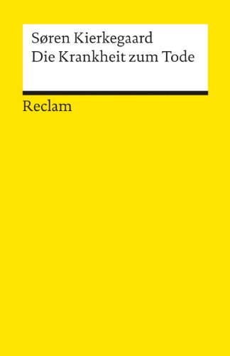 Universal-Bibliothek Nr. 9634: Die Krankheit zum Tode