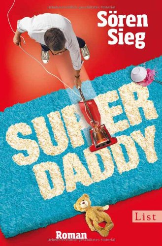 Superdaddy: Roman