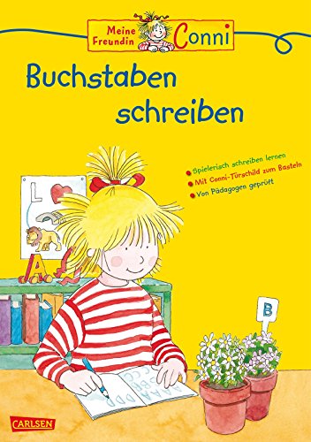 Conni Gelbe Reihe: Buchstaben schreiben: Neue Ausgabe Conni Gelbe Reihe: Buchstaben schreiben: Neue Ausgabe