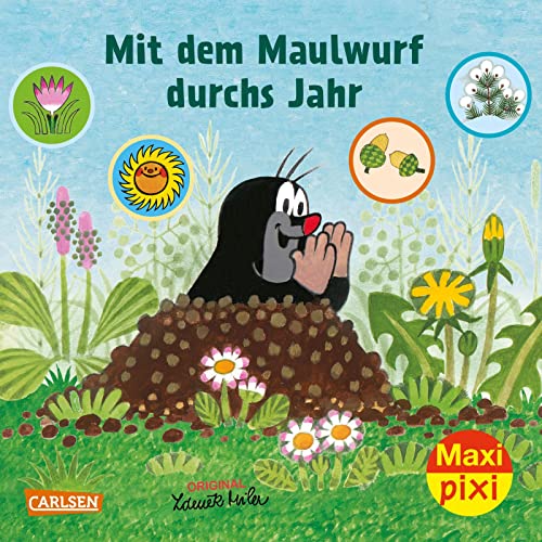 Maxi Pixi 405: Mit dem Maulwurf durchs Jahr (405) von Carlsen