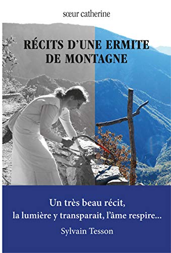 Récits d'une ermite de montagne von RELIE