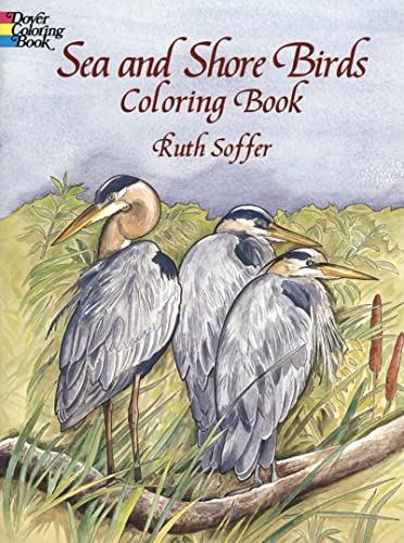 Sea and Shore Birds Coloring Book (Dover Nature Coloring Book) von Dover Publications