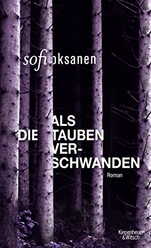 Als die Tauben verschwanden: Roman