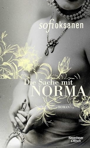 Die Sache mit Norma: Roman