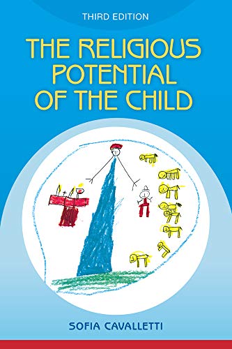 Religious Potential of the Child: Experiencing Scripture and Liturgy with Young Children