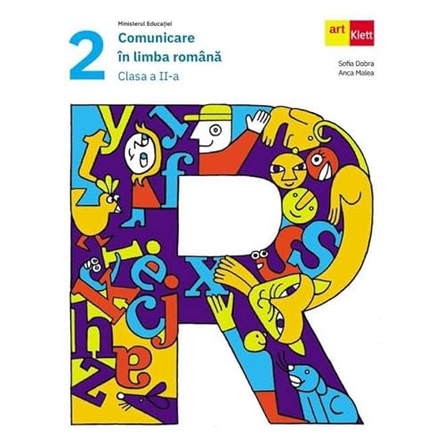 Comunicare In Limba Romana. Manual. Clasa 2 von Grupul Editorial Art