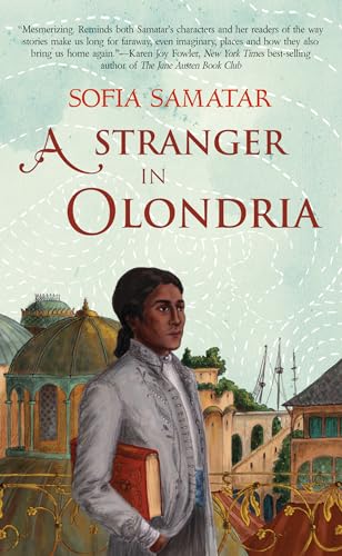 Stranger in Olondria: a novel (Olondria, 1)