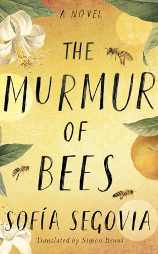 The Murmur of Bees von Amazon Crossing