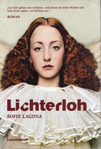 Lichterloh: Roman
