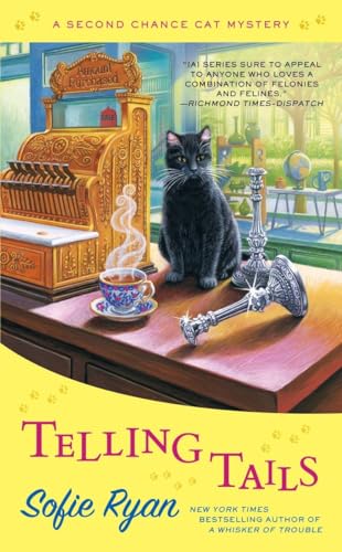 Telling Tails: A Second Chance Cat Mystery von BERKLEY