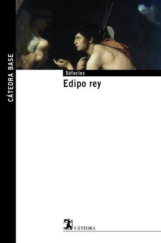 Edipo rey (Cátedra base, Band 25)