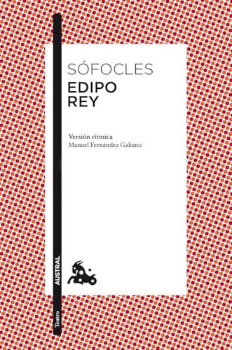 Edipo rey: Introducción y versión rítmica de Manuel Fernández-Galiano (Clásica) von Austral