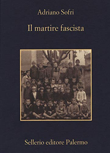 Martire fascista (La memoria)