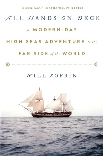 All Hands on Deck: A Modern-Day High Seas Adventure to the Far Side of the World von Abrams & Chronicle Books