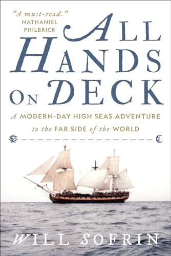 All Hands on Deck: A Modern-day High Seas Adventure to the Far Side of the World