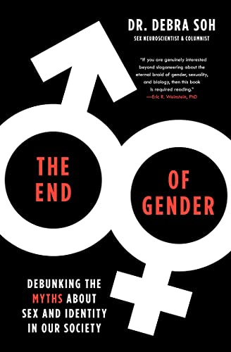 The End of Gender: Debunking the Myths about Sex and Identity in Our Society von Threshold Editions