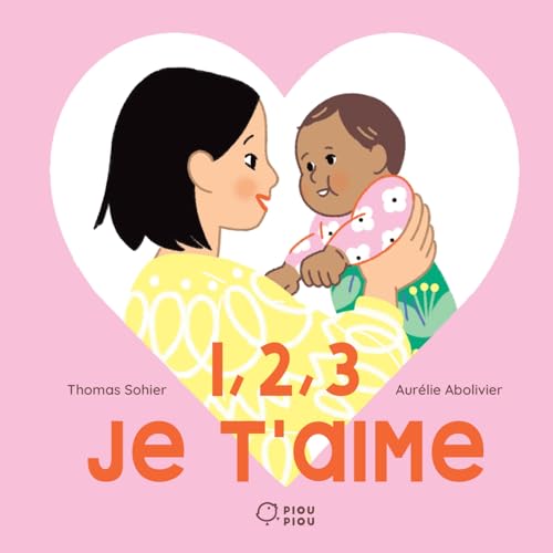 1, 2, 3, je t'aime 1, 2, 3, je t'aime von DIDIER JEUNESSE
