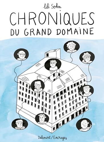 Chroniques du grand domaine von DELCOURT