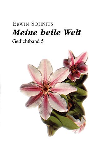 Meine heile Welt: Gedichtband 5