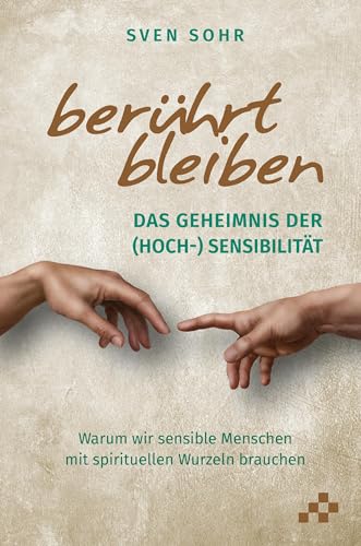 berührt bleiben: Das Geheimnis der (Hoch-) Sensibilität von MOSAICSTONES