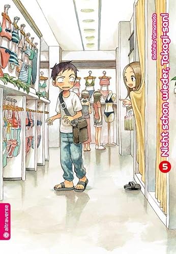 Nicht schon wieder, Takagi-san 05 von Altraverse GmbH