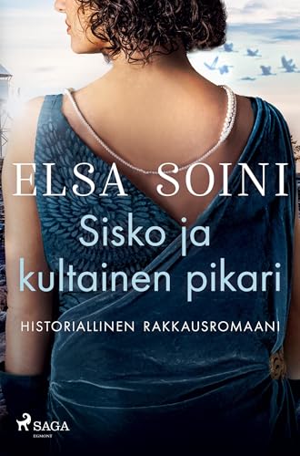 Sisko ja kultainen pikari Sisko ja kultainen pikari von SAGA Egmont