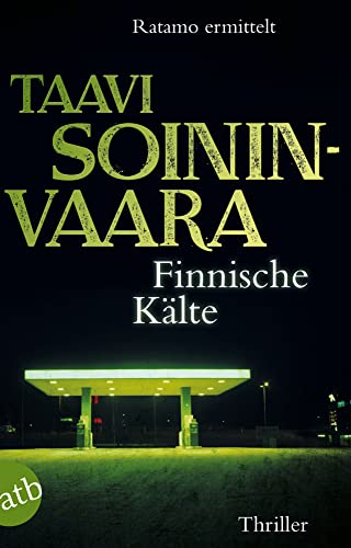 Finnische Kälte: Ratamo ermittelt Thriller (Arto Ratamo ermittelt, Band 8)