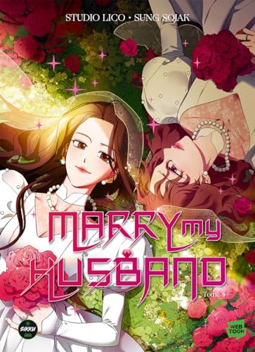 Marry my husband - Tome 4 von SIKKU WEBTOON