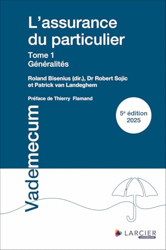 L'assurance du particulier - Tome 1 : Généralités von LARCIER LUX