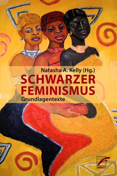 Schwarzer Feminismus von Unrast Verlag
