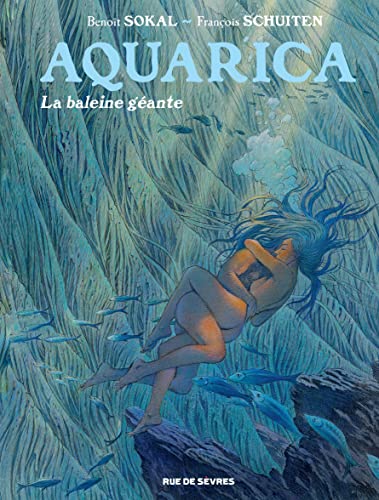 Aquarica - La Baleine Geante. Aquarica - La Baleine Geante.