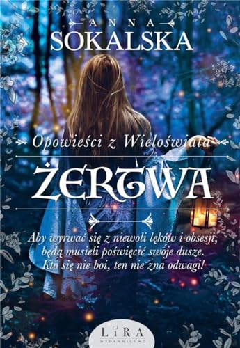 Opowieści z Wieloświata Tom 2 Żertwa von Lira Publishing