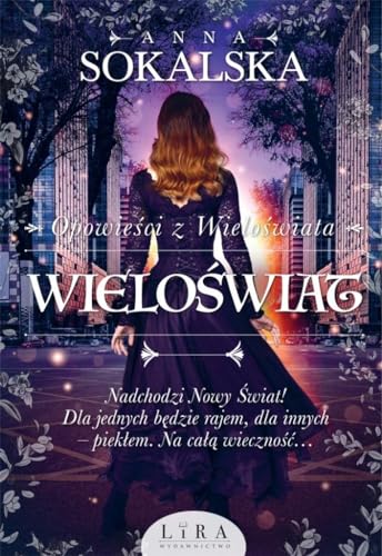 Wieloświat (OPOWIEŚCI Z WIELOŚWIATA) von Lira Publishing