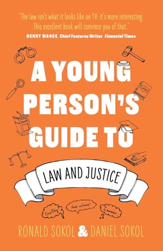 A Young Person's Guide to Law and Justice von Troubador Publishing Ltd