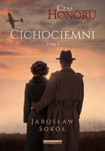 Czas Honoru Tom 1 Cichociemni Czas Honoru Tom 1 Cichociemni