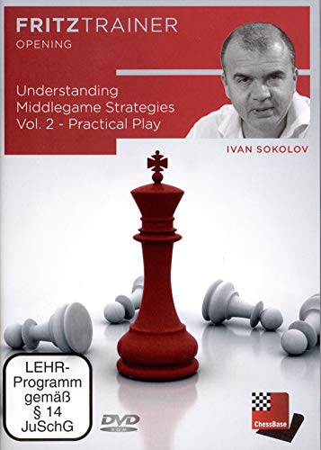 Understanding Middlegame Strategies Vol. 2 - Practical Play: Fritztrainer - interaktuves Videoschachtraining (Fritztrainer: Interaktives Video-Schachtraining) von ChessBase