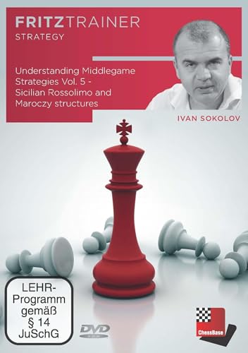 Understanding Middlegame Strategies Vol. 5: Sicilian Rossolimo and Maroczy Structures (Fritztrainer: Interaktives Video-Schachtraining)