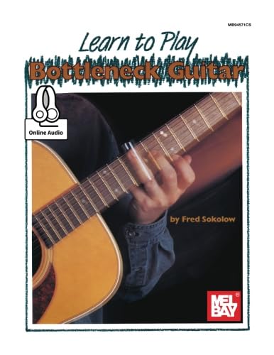 Learn to Play Bottleneck Guitar von Mel Bay Publications, Inc.