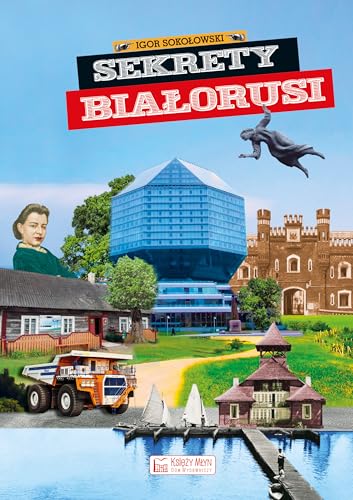 Sekrety Białorusi von Księży Młyn