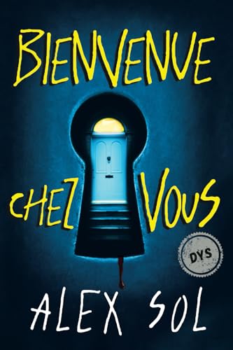Bienvenue chez vous - édition adaptée à la dyslexie von Alex Sol