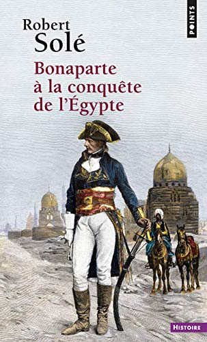 Bonaparte La Conqute de L'Egypte von Contemporary French Fiction