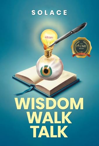 Wisdom Walk Talk Wisdom Walk Talk von Writers Republic LLC