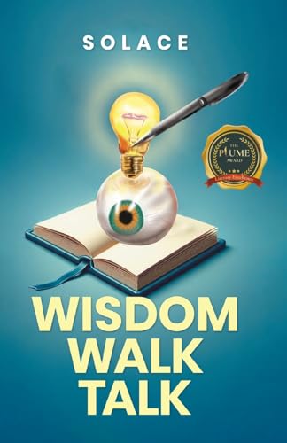 Wisdom Walk Talk Wisdom Walk Talk von Writers Republic LLC