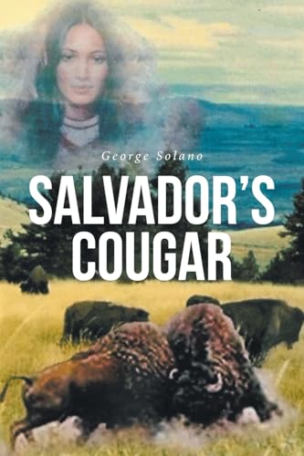 Salvador's Cougar von Christian Faith Publishing, Inc