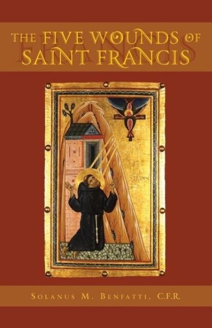 Five Wounds of Saint Francis von TAN Books